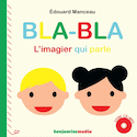 Bla-bla, l'imagier qui parle